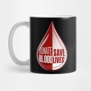 Donate Blood, Save Lives Mug